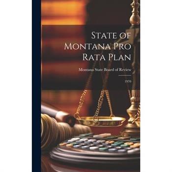 State of Montana pro Rata Plan