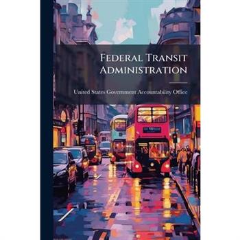 Federal Transit Administration
