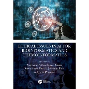 Ethical Issues in AI for Bioinformatics and Chemoinformatics