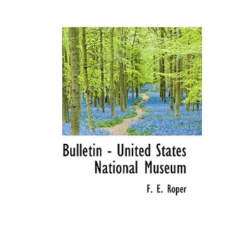 Bulletin - United States National Museum