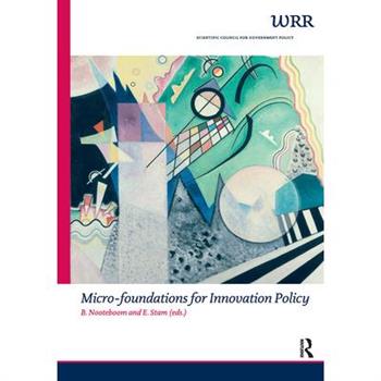 Micro-Foundations for Innovation Policy