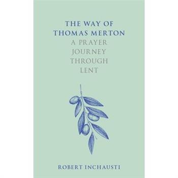 The Way of Thomas Merton