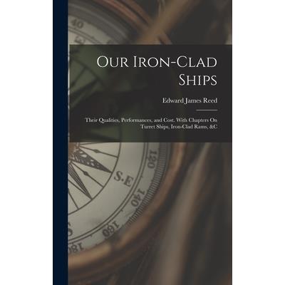 Our Iron-Clad Ships
