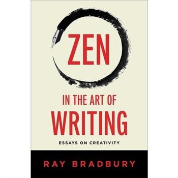Zen in the Art of Writing