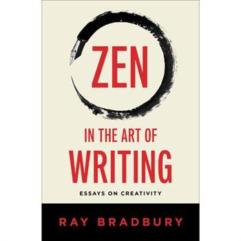 Zen in the Art of Writing