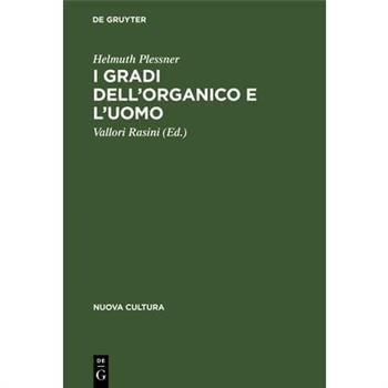 I Gradi Dell’organico E l’Uomo