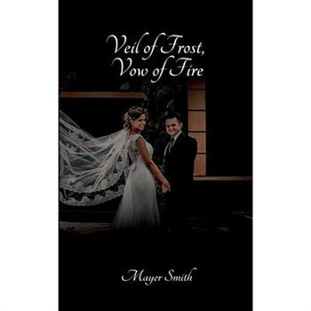 Veil of Frost, Vow of Fire