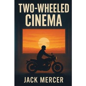 Two-Wheeled Cinema