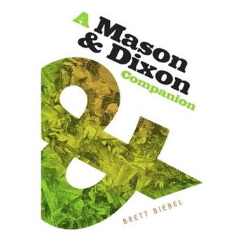 Mason & Dixon Companion