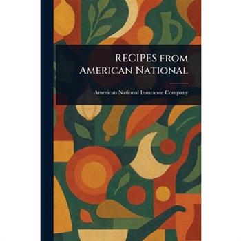 RECIPES From American National