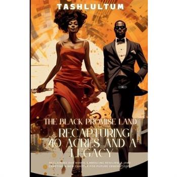 The Black Promise Land
