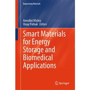 Smart Materials for Energy Storage and Biomedical Applications