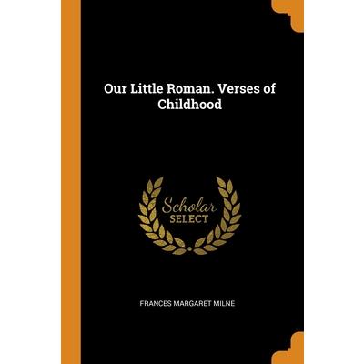 Our Little Roman. Verses of Childhood
