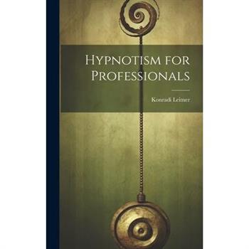 Hypnotism for Professionals