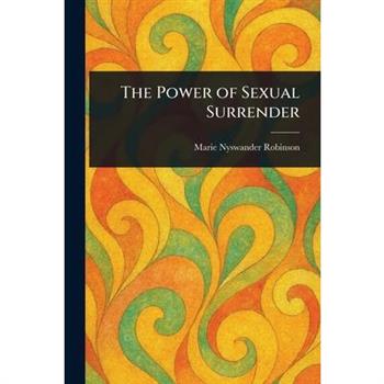 The Power of Sexual Surrender