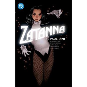 Zatanna by Paul Dini (New Edition)