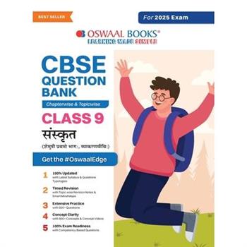 Oswaal CBSE Question Bank Class 9 Sanskrit, Chapterwise and Topicwise Solved Papers For 2025 Exams