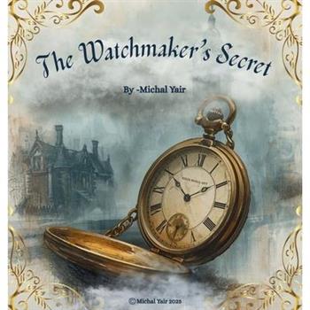 The Watchmaker's Secret