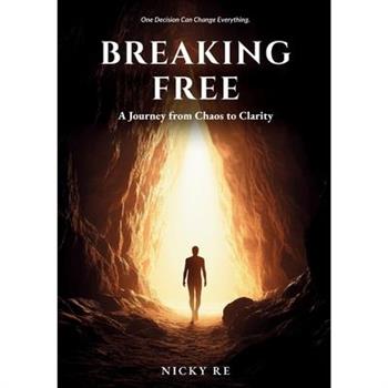 Breaking Free