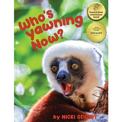 Who’s Yawning Now?