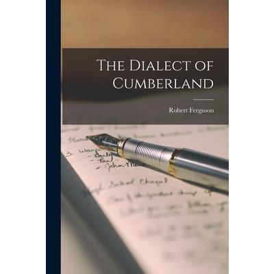 The Dialect of Cumberland