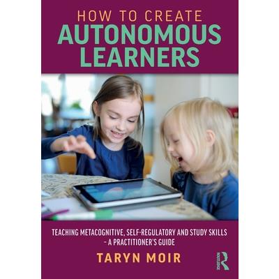 How to Create Autonomous Learners