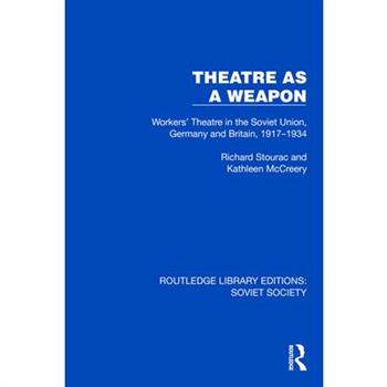 Theatre as a Weapon