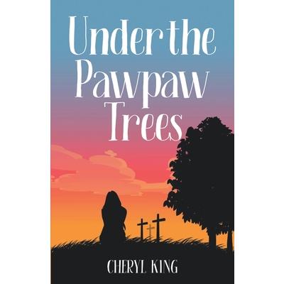 Under the Pawpaw Trees