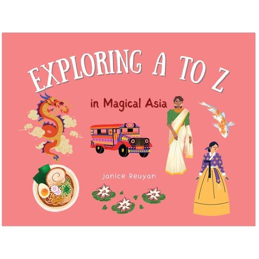 Explore A to Z in Magical Asia