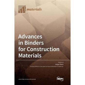 Advances in Binders for Construction Materials