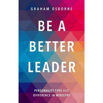 Be A Better Leader