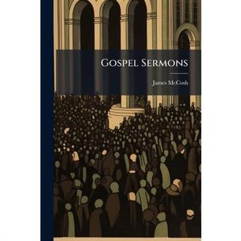 Gospel Sermons
