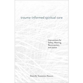 Trauma-Informed Spiritual Care