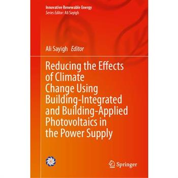 Reducing the Effects of Climate Change Using Building-Integrated and Building-Applied Photovoltaics in the Power Supply