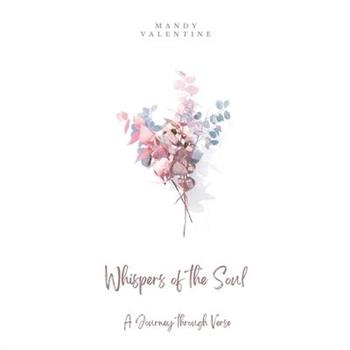 Whispers of the Soul