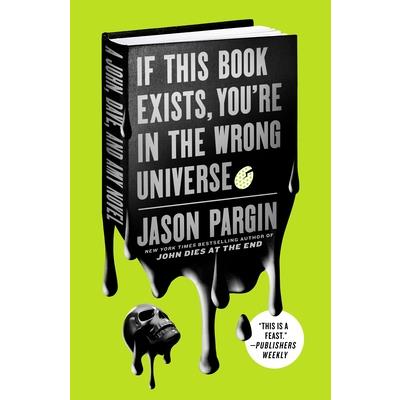 If This Book Exists, You're in the Wrong Universe