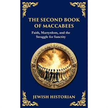The Second Book of Maccabees