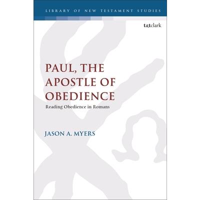 Paul, the Apostle of Obedience