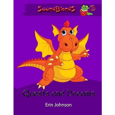 Quests and Dreams