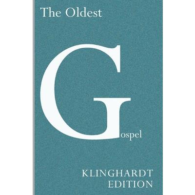 The Oldest Gospel