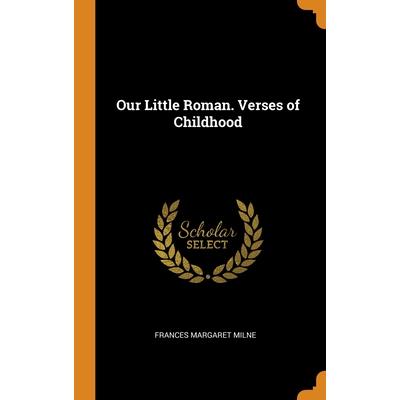 Our Little Roman. Verses of Childhood