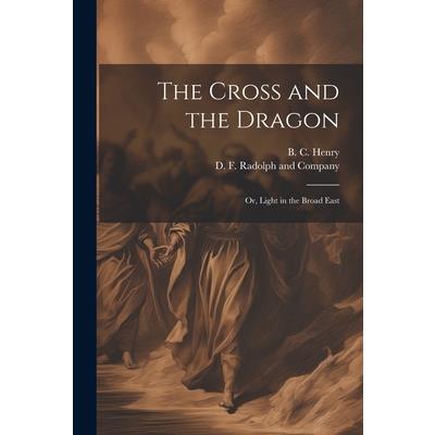 The Cross and the Dragon