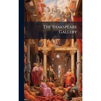 The Shakspeare Gallery