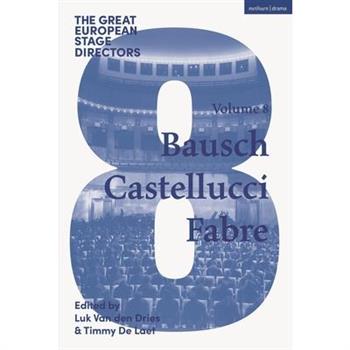 The Great European Stage Directors Volume 8