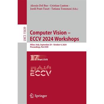 Computer Vision - Eccv 2024 Workshops