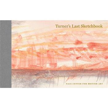 Turner’s Last Sketchbook