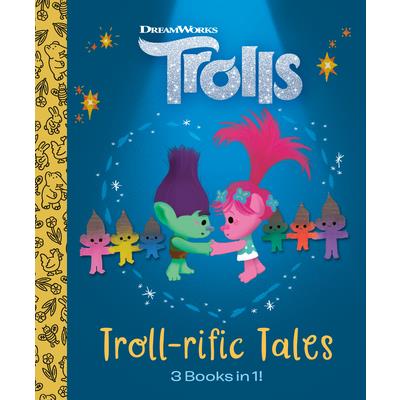 Troll-Rific Tales (DreamWorks Trolls)