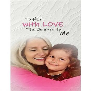 To Her With Love