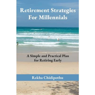 Retirement Strategies For Millennials
