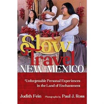 Slow Travel New Mexico